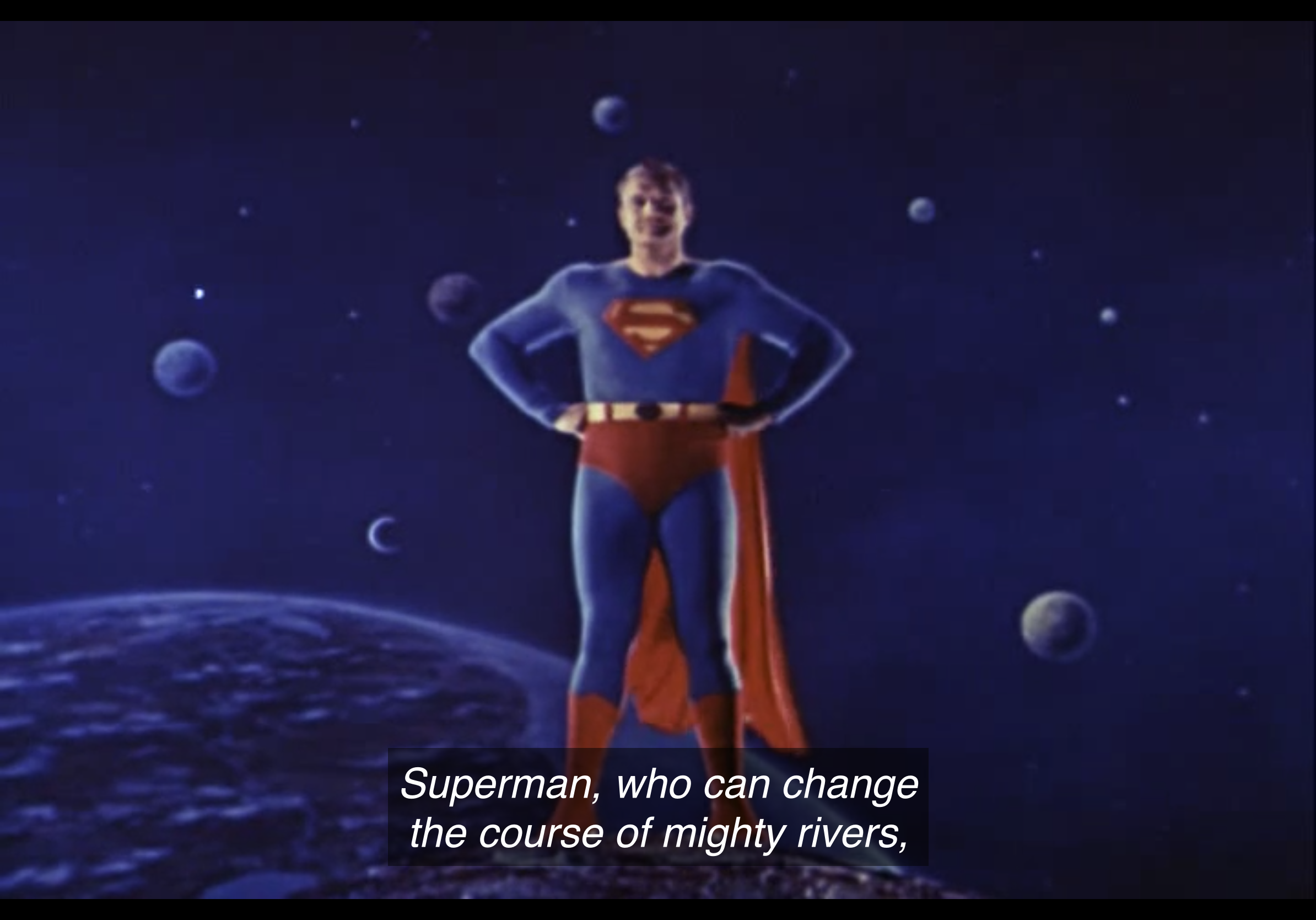 Still frame of Adventures of Superman opening, Stuperman posing, with caption “Superman, who can change the course of mighty rivers” visible.